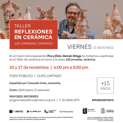 Reflexiones en cerámica: Taller 120 jornadas, cerámica, Damián Ortega