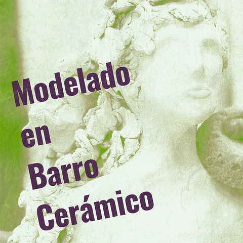 Modelado en Barro Cerámico - MUSEO MARCO