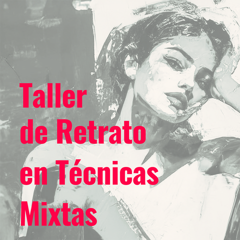 Taller de Retrato en técnicas mixtas