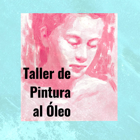 Taller de Pintura al Óleo
