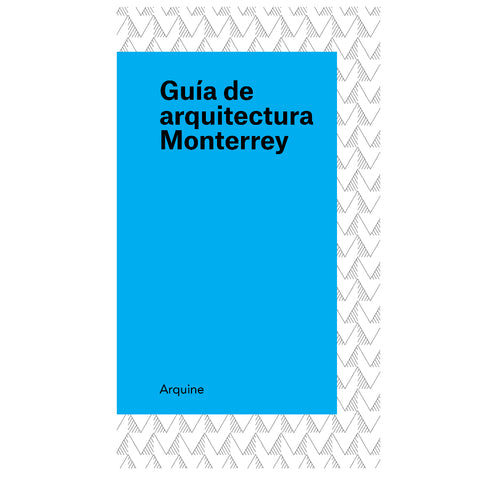 Guia de arquitectura Monterrey